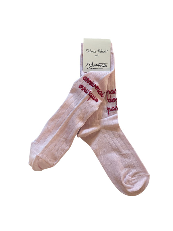 Calzini ROSA CANDY con ricamo a mano ROSSO "Arriverai ovunque, passo dopo passo"